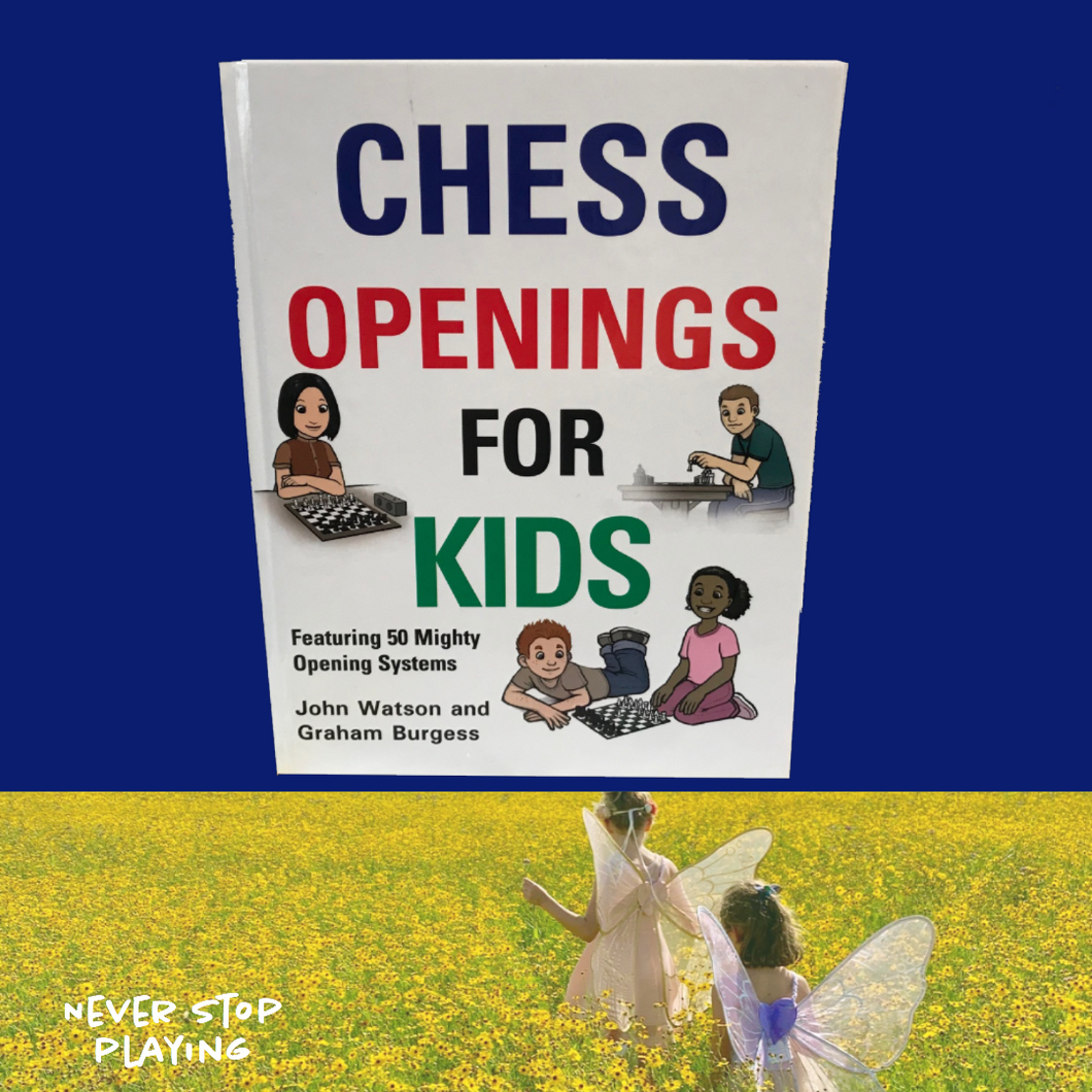 Chess Books - Chess Openings for Kids